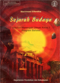 Image of Sejarah Budaya: Sekolah Menengah Umum Kelas 3 Program Bahasa