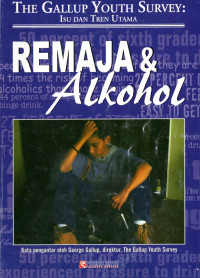 Image of The Gallup Youth Survey: Isu Dan Tren Utama Remaja & Alkohol