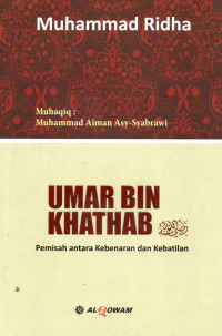 Image of Umar Bin Khatab: Pemisah Antara Kebenaran dan Kebatilan