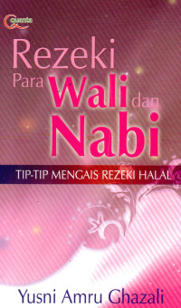 Image of Rezeki Para Wali dan Nabi: Tip-Tip Mengais Rezeki Halal