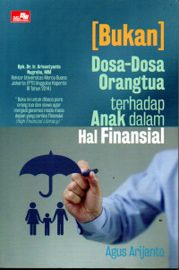 Image of (Bukan) Dosa - Dosa Orangtua terhadap Anak dalam Hal Finansial