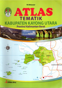 Image of Atlas Tematik Kabupaten Kayong Utara Prov. Kalimantan Barat