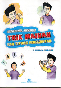 Image of Bagaimana Membuat Trik Mainan dan Tipuan Penglihatan