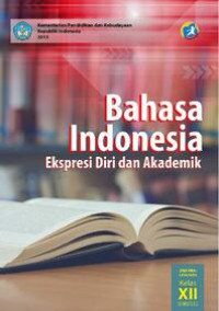 Image of Bahasa Indonesia: Ekspedisi Diri dan Akademik