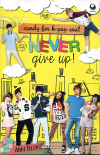 Image of Candy For K-Pop Soul: Never Give Up!