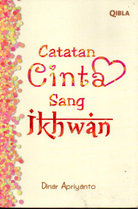 Image of Catatan cinta sang ikhwan