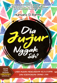 Image of Dia Jujur nggak sih?