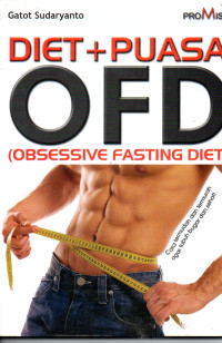 Image of Diet + Puasa OFD (Obsessive Fasting Diet)