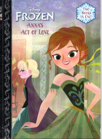 Image of Disney frozen : Anna's act of love