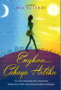 Image of Engkau Cahaya Hatiku