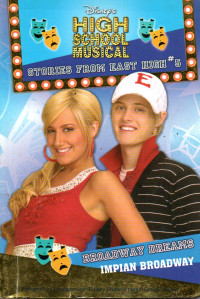 Image of High School Musical #5 Broadway Dreams