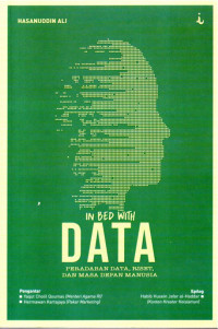 Image of In Bed With Data - Peradaban Data, Riset, dan Masa Depan Manusia