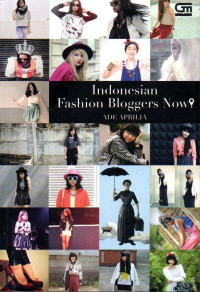 Image of Indonesian Fashion Bloggers Now