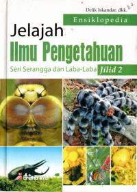 Image of Jelajah Ilmu Pengetahuan Seri Serangga dan Laba-Laba