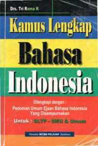 Image of Kamus Lengkap Bahasa Indonesia Untuk SLTP-SMU & Umum