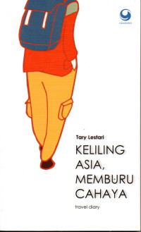 Image of Keliling Asia, Memburu Cahaya