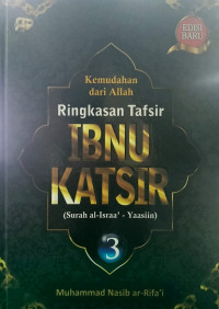 Image of Kemudahan dari Allah : Ringkasan Tafsir Ibnu Katsir Jilid 3