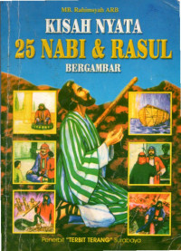 Image of Kisah Nyata 25 Nabi & Rasul