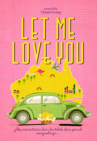 Image of Let Me Love You