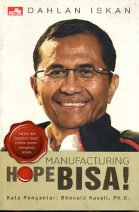 Image of Manufacturing Hope: Hope Bisa!