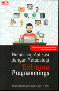 Image of Merancang Aplikasi Dengan Metodologi Extreme Programmings