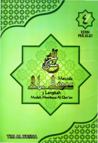 Image of Metode Al Husna Jilid 4 ( 3 Langkah Membaca Al Quran )