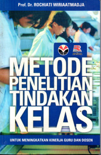 Image of Metode Penelitian Tindakan Kelas