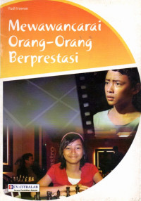 Image of Mewawancarai Orang-orang Berprestasi