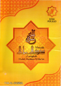 Image of Motode Al Husna Jilid 1 (3 Langkah Mudah Membaca Al Qur'an)