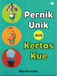 Image of Pernik Unik dari Kertas Kue