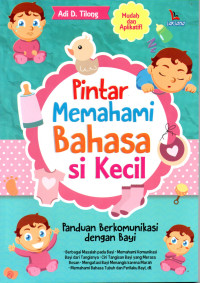Image of Pintar Memahami Bahasa Si Kecil