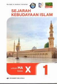Image of Sejarah Kebudayaan Islam 1 Untuk MA Kelas X