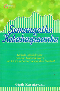 Image of Semangatku Kebahagianku