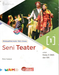 Image of Seni Teater 1 Untuk Kelas 1 SMA dan MA