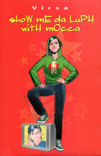 Image of Show Me Da Luph with Mocca