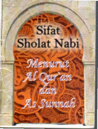 Image of Sifat Sholat Nabi Menurut Al Qur'an dan As Sunnah
