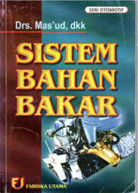 Image of Sistem Bahan Bakar : Seri Otomotif: