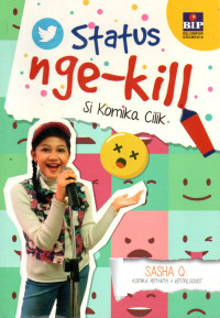 Image of Status nge-kill : si komika cilik
