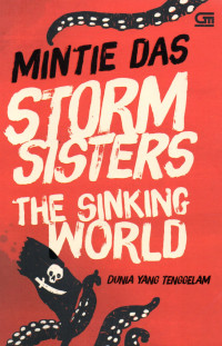 Image of Storm Sisters The Sinking World: Dunia Yang Tenggelam