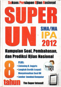 Image of Super UN SMA/MA IPA 2012