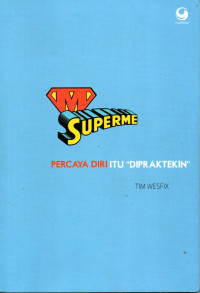 Image of Superme : Percaya diri itu 