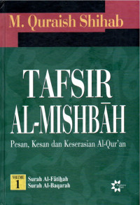 Image of Tafsir Al Misbah Volume 1 Surah Al Fatihah dan Al Baqarah