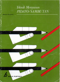 Image of Teknik Menyusun Pidato / Sambutan (Bahan Pengayaan Bahasa Indonesia)