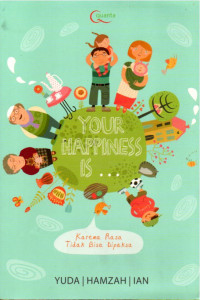 Image of Your Happiness Is...
