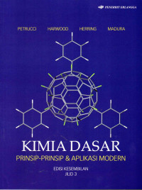 Image of Kimia Dasar: Prinsip-prinsip dan Aplikasi Modern