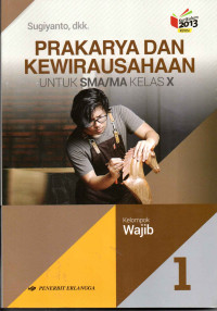 Image of Prakarya dan Kewiraushaan Kelas X